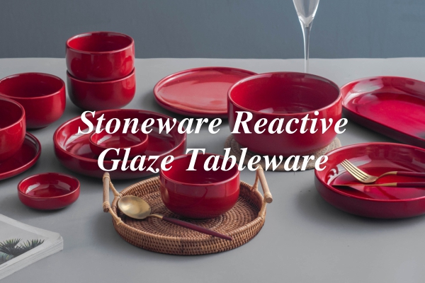 Nyt produkt Release---Stoneware Reactive Glaze Bordservice